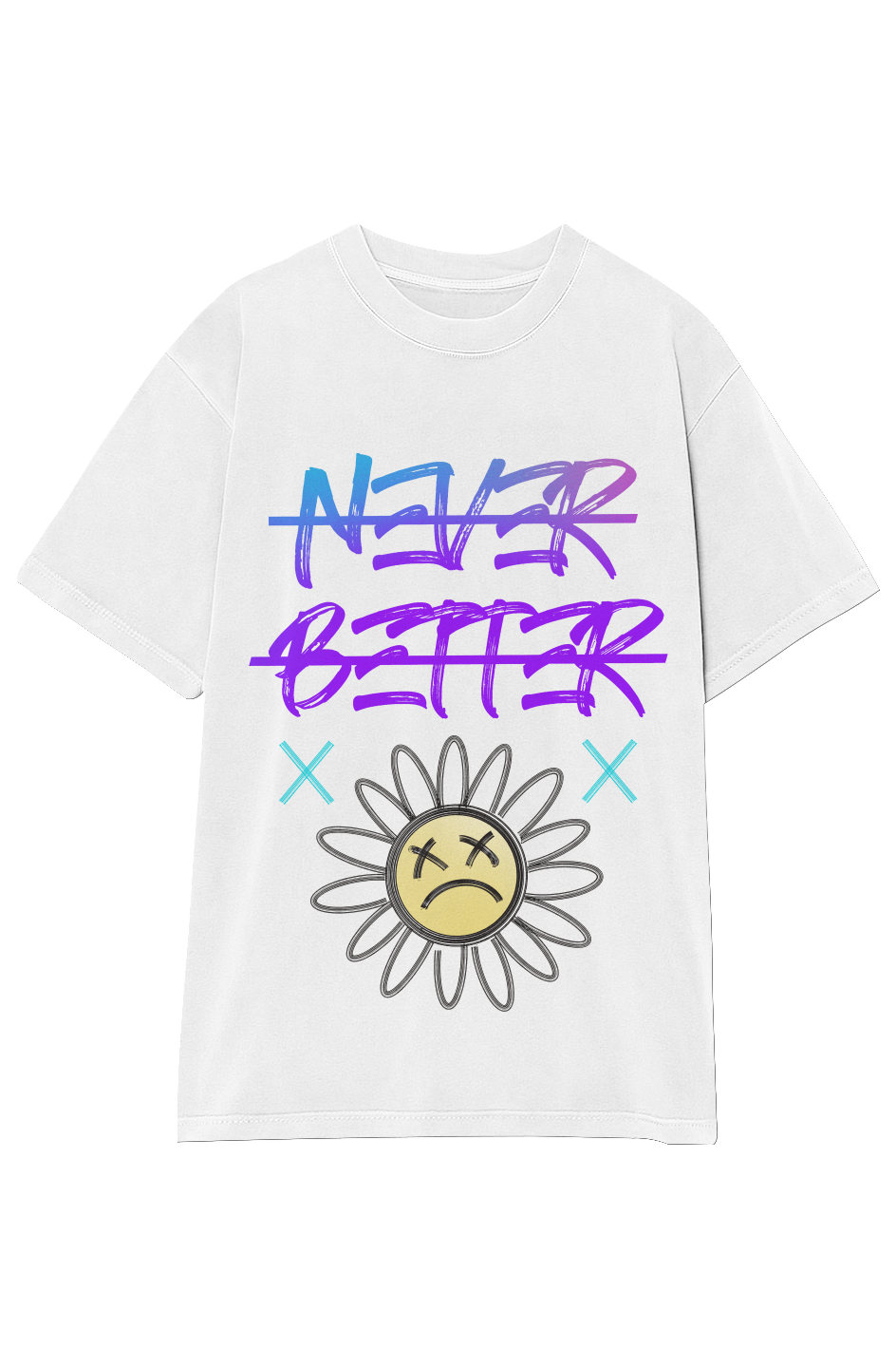 NeverBetter Oversized T-Shirt