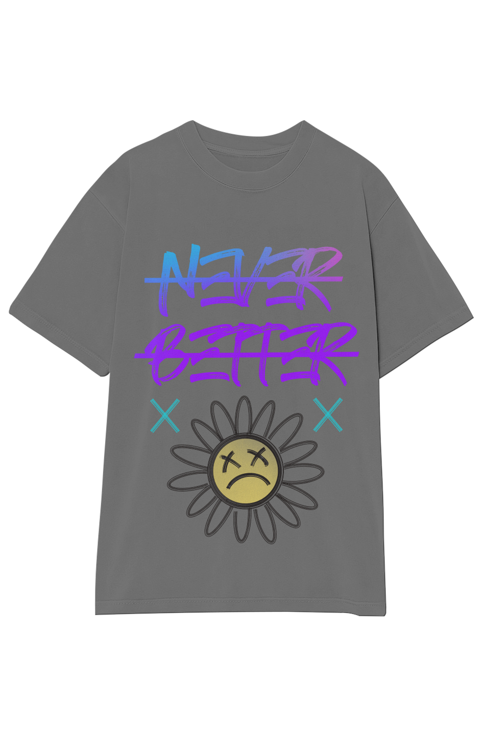 NeverBetter Oversized T-Shirt
